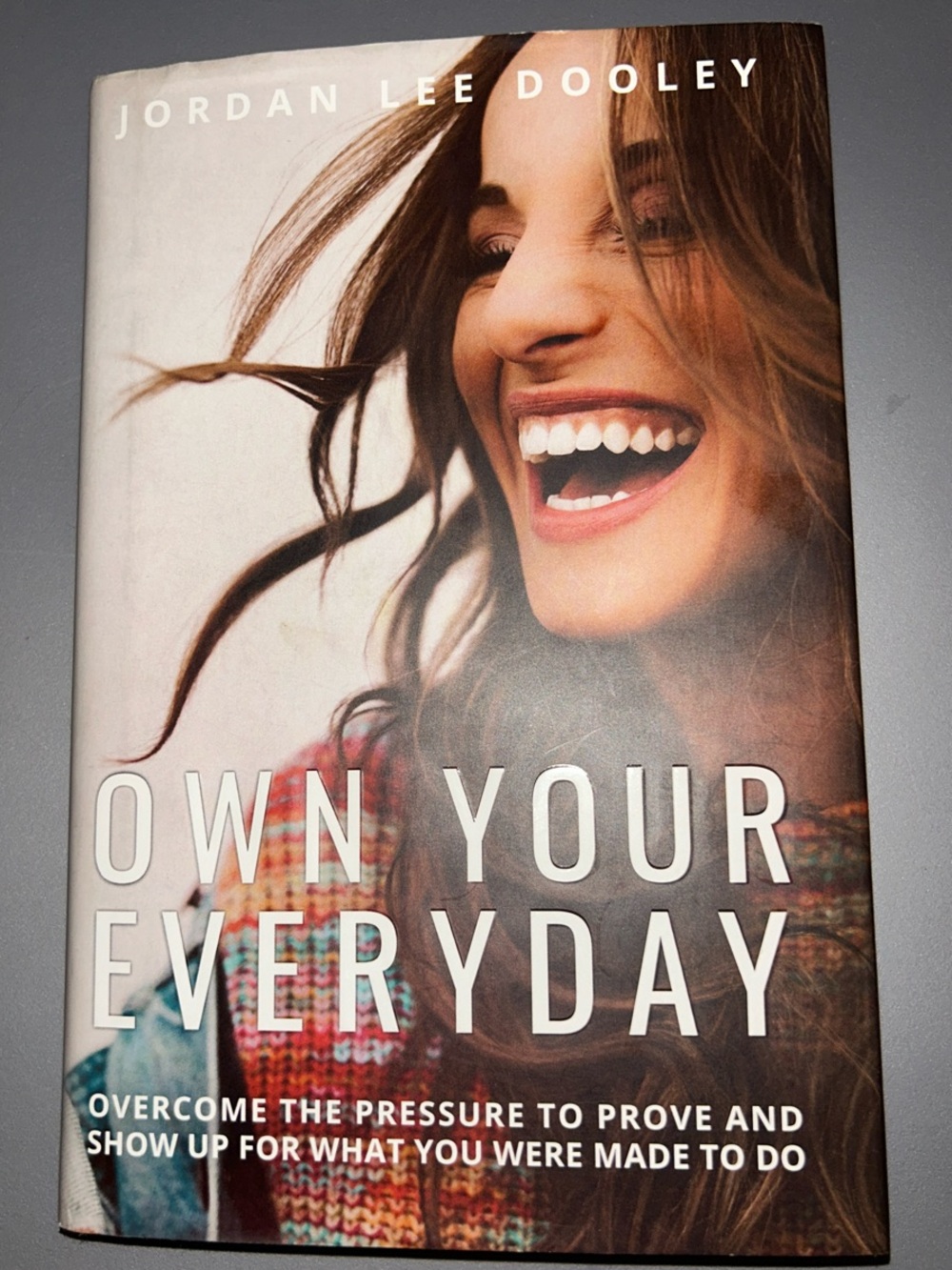 “Own Your Everyday” by Jordan Lee Dooley Book Motivational, Self Help